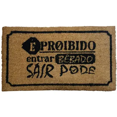 TAPETE CAPACHO DE PISO DE FIBRA RETANGULAR EMBORRACHADO PROIBIDO ENTRAR BEBADO SAIR PODE 60X33CM