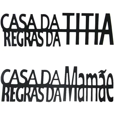 ENFEITE CASA DA MAMAE / TITIA REGRAS DA MAMAE / TITIA DE MADEIRA PRETO AUTOADESIVO 40X12CM