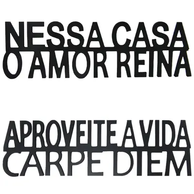 ENFEITE NESSA CASA O AMOR REINA / APROVEITE A VIDA CARPE DIEM DE MADEIRA PRETO AUTOADESIVO 40X12CM