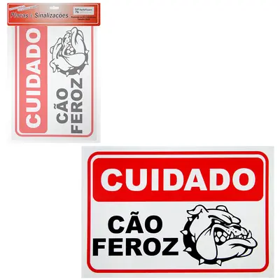 PLACA INDICATIVA CUIDADO CAO FEROZ 20X30CM