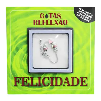 LIVRO GOTAS DE REFLEXAO FELICIDADE COM PULSEIRA
