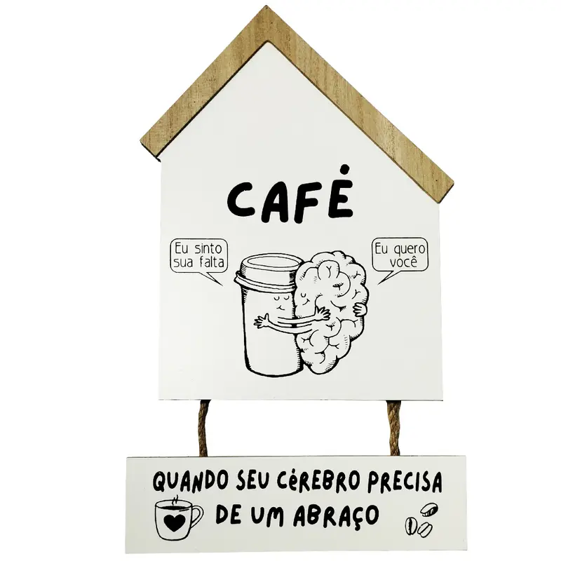 ENFEITE PLACA CASA DE MADEIRA MDF FRASES 33X19CM