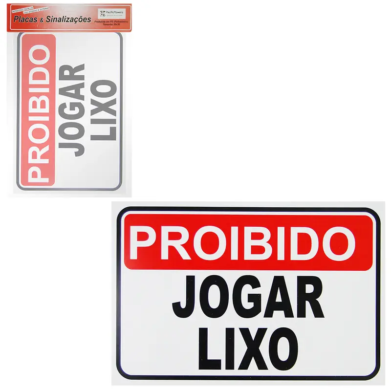 PLACA INDICATIVA PROIBIDO JOGAR LIXO 20X30CM