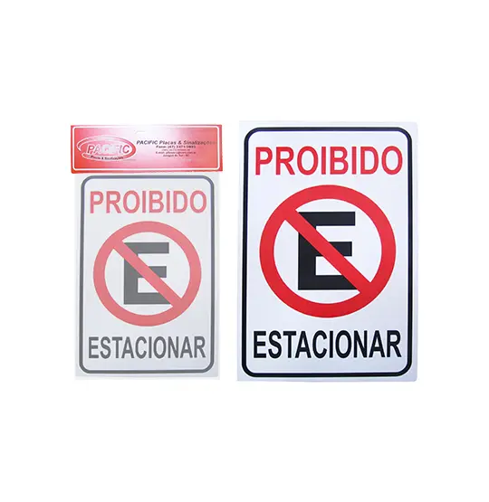 PLACA INDICATIVA PROIBIDO ESTACIONAR 20X30CM